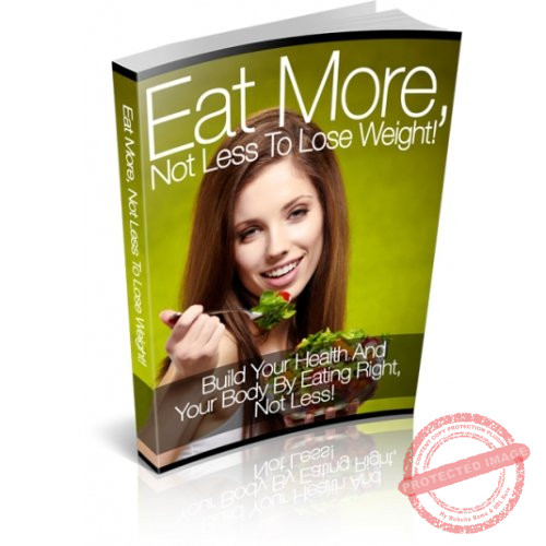 Eat More Not Less