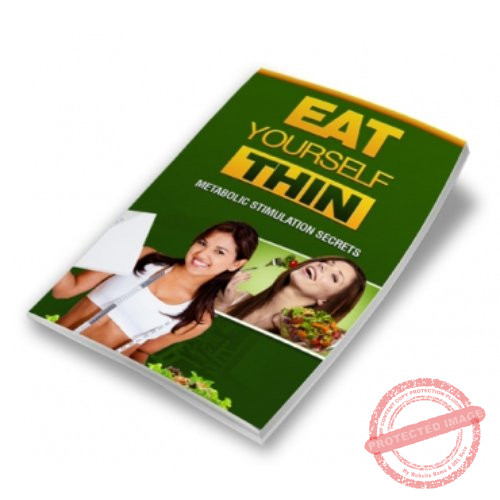 Eat Yourself Thin, Better Way...