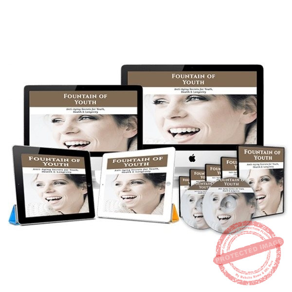 Fountain of Youth – Video Course with Resell Rights