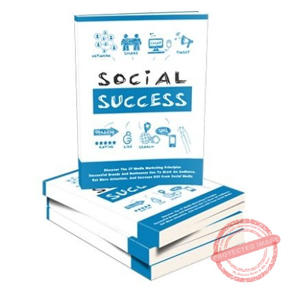 Social Success - eBook with Resell Rights