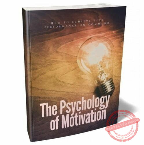 The Psychology of Motivation - eBook with Resell Rights