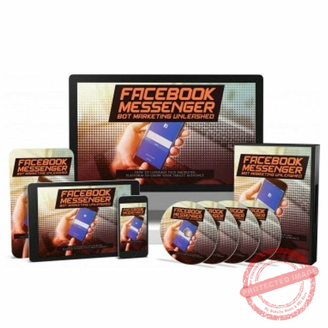 Facebook Messenger Bot Marketing Unleashed - Video Course with Resell Rights