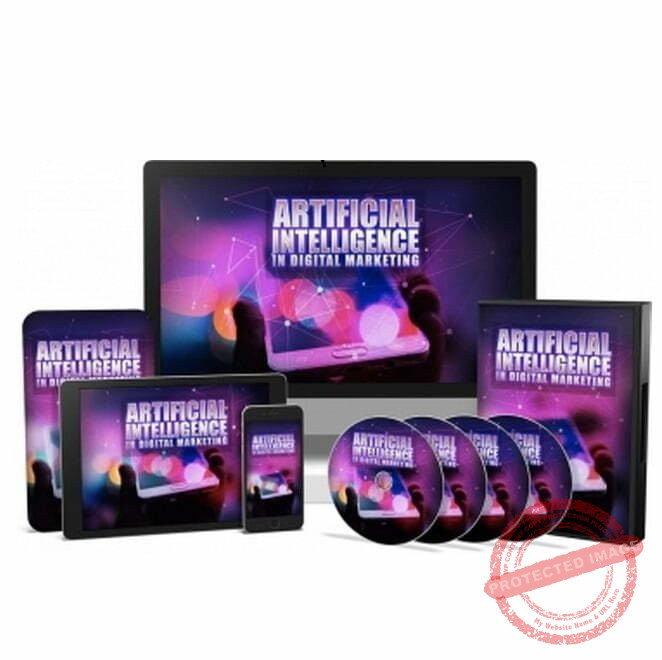 Artificial Intelligence in Digital Marketing - Video Course with Resell Rights