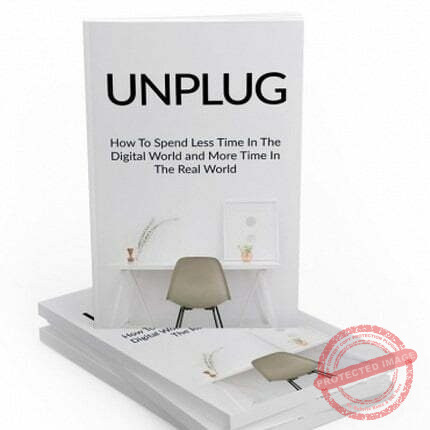 Unplug - eBook with Resell Rights