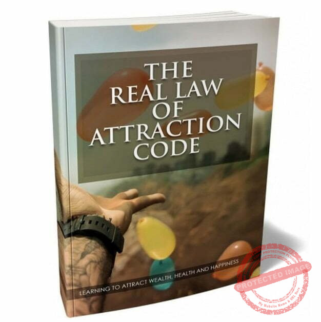 The Real Law of Attraction Code - eBook with Resell Rights