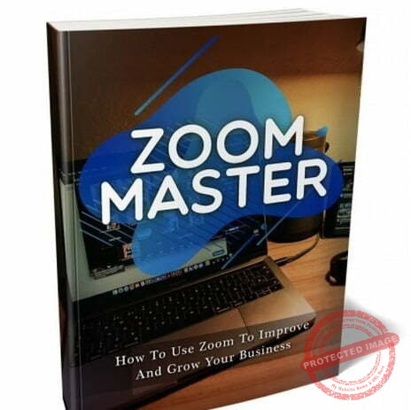 Zoom Master - eBook with Resell Rights