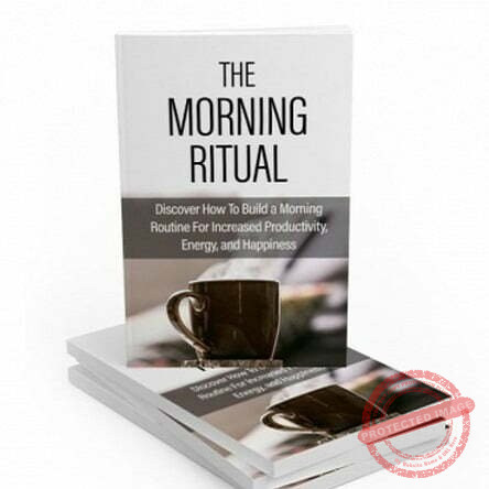 The Morning Ritual - eBook with Resell Rights