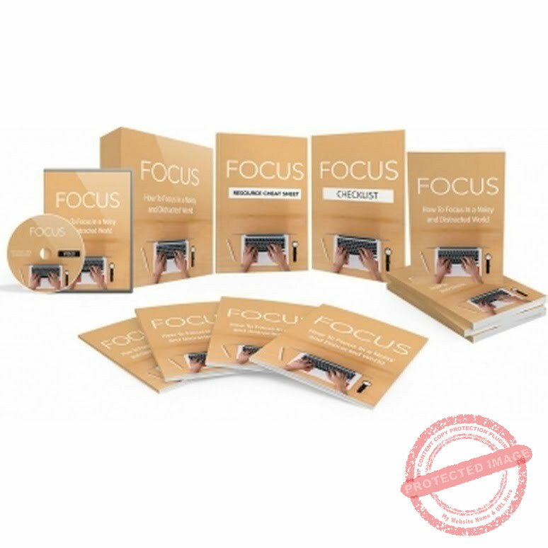 Focus - Video Course with Resell Rights