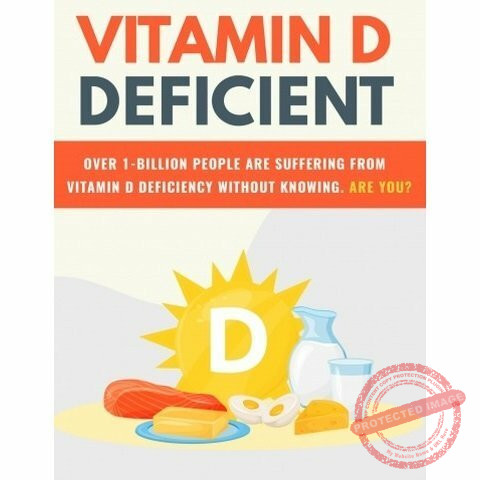 Vitamin D Deficient - eBook with Resell Rights