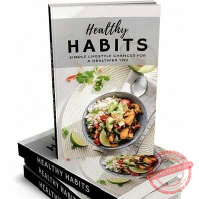 Healthy Habits - eBook with Resell Rights