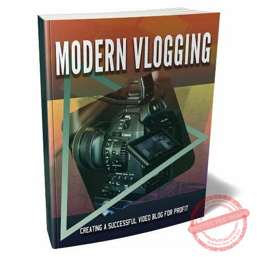 Modern Vlogging - eBook with Resell Rights