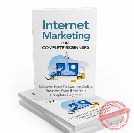 Internet Marketing for Complete Beginners - eBook with Resell Rights