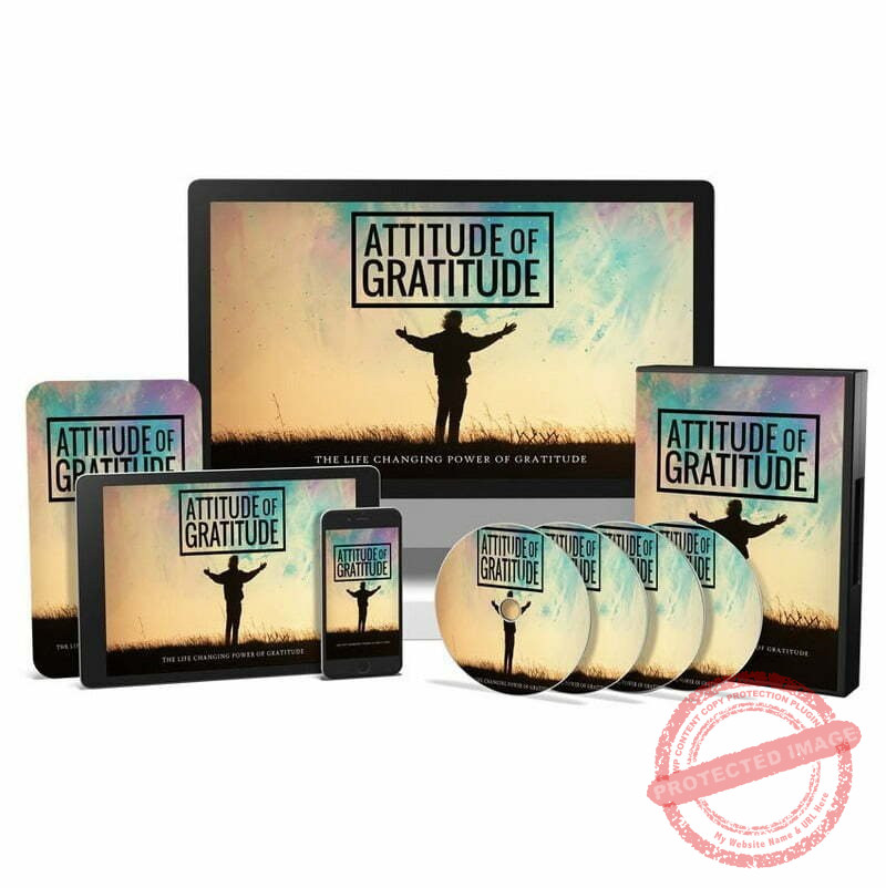 Attitude of Gratitude - Video Course with Resell Rights